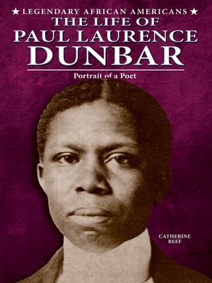 cover image of The Life of Paul Laurence Dunbar